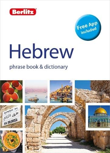 Berlitz Phrase Book & Dictionary Hebrew (Berlitz Phrasebooks): Includes Free App (Berlitz Phrase Books and Dictionary) von Berlitz Language